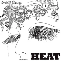 Societe Etrange - Heat (LP)