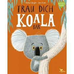 Trau dich, Koalabär