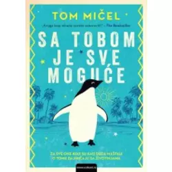 Sa tobom je sve moguae