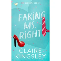 Faking Ms. Right