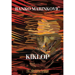 KIKLOP - Ranko Marinković