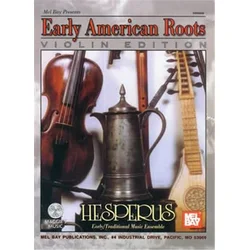EARLY AMERICAN ROOTS FOR VIOLIN