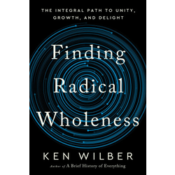 FINDING RADICAL WHOLENESS