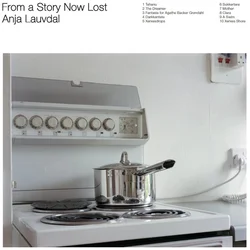 Anja Lauvdal - From A Story Now Lost (LP)