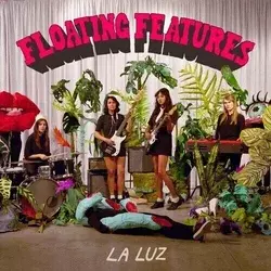 La Luz - Floating Features (Limited Edition) (LP)