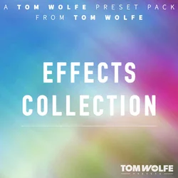 Tom Wolfe Presets Effects Collection (Digitalni izdelek)