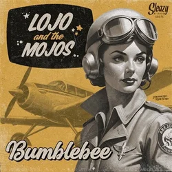 Lojo And The Mojos - Bumblebee (EP)