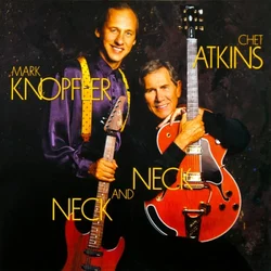 Chet Atkins & Mark Knopfler - Neck And Neck (Reissue) (LP)