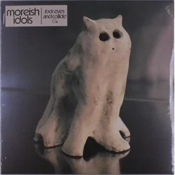 Moreish Idols - Lock Eyes And Collide (EP)
