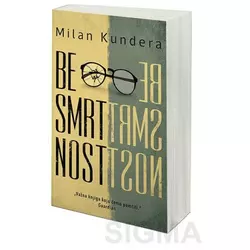 Besmrtnost - Milan Kundera