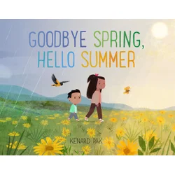 Goodbye Spring, Hello Summer
