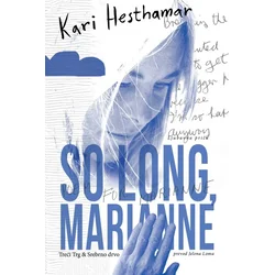 So long Marianne