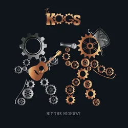 The Kogs - Hit The Highway (LP)