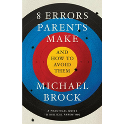 8 Errors Parents Make and How to Avoid Them