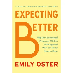 Expecting Better