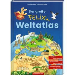 Der große Felix-Weltatlas