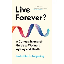 Live Forever?