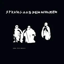 Sprung Aus Den Wolken - 1981 - West Berlin (Reissue) (LP)