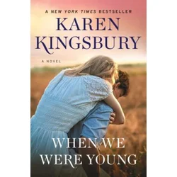When We Were Young