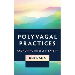 Polyvagal Practices