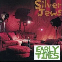 Silver Jews - Early Times (Remastered) (LP)