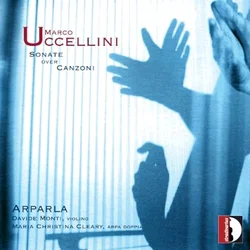 UCCELLINI:SONATE OVER CANZONI