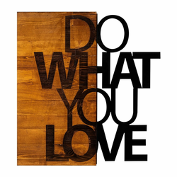 Atelier Del Sofa Zidna dekoracija Do What You Love, 54x58 cm, Crna