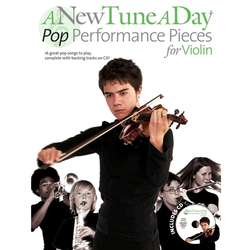 A NEW TUNE A DAY POP PERFORMANCE PIECES FOR VIOLIN +CD