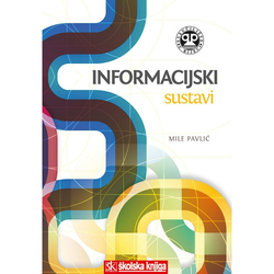 INFORMACIJSKI SUSTAVI - Mile Pavlić