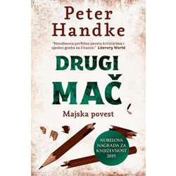 Drugi mač - Peter Handke ( 10626 )