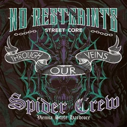 Spider Crew & No Restraints - Through Our Veins (Limited Edition) (7)