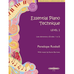 ROSKELL:ESSENTIAL PIANO TECHNIQUE LEVEL 2 (GRADES 1-2)