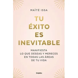 Tu éxito es inevitable