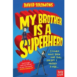 My Brother Is a Superhero