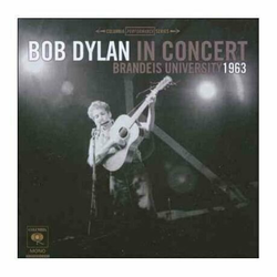 DYLAN B.- LP/IN CONCERT BRANDIES UNIVERSITY 1963