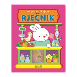 Slikovnica Moja prva knjiga Rječnik i brojevi