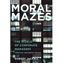 Moral Mazes