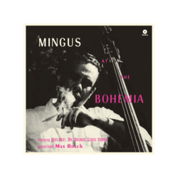 Mingus at the Bohemia