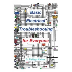 Basic Electrical Troubleshooting for Everyone