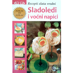 Recepti zlata vredni Sladoledi i voćni napici