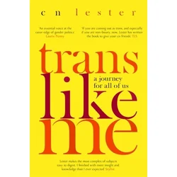 Trans Like Me