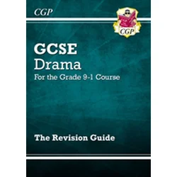 Grade 9-1 GCSE Drama Revision Guide