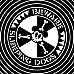 Sleeping Dogs - Beware (LP)