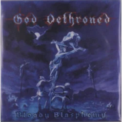 God Dethroned - Bloody Blasphemy (Limited Edition) (LP)