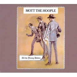 Mott The Hoople - All The Young Dudes (Reissue) (LP)