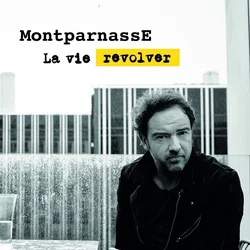 Montparnasse - La Vie Revolver (2 LP)