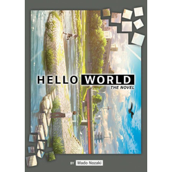 HELLO WORLD (Light Novel)