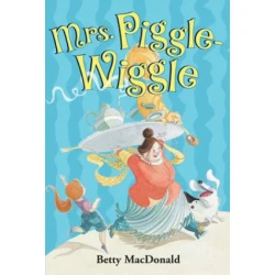 Mrs. Piggle Wiggle
