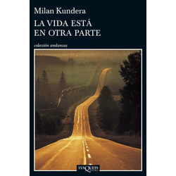 La vida está en otra parte