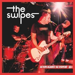 The Swipes - Action Against NZ Dsnylnd (LP)